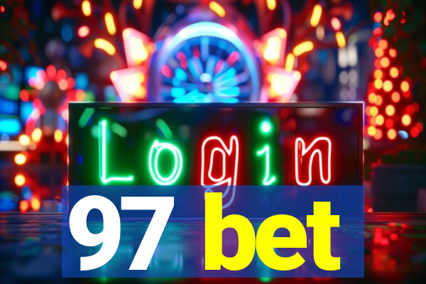 97 bet